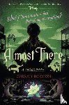 Rochon, Farrah - Rochon, F: Almost There-A Twisted Tale
