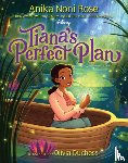 Noni Rose, Anika - Tiana's Perfect Plan