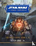 Gratton, Tessa - Star Wars The High Republic: Quest For Planet X