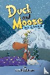 Reedstrom, Kirk - Duck and Moose: Duck in the Dark!