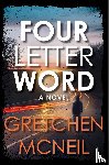 McNeil, Gretchen - Four Letter Word