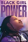 Johnson, Leah - Black Girl Power: 15 Stories Celebrating Black Girlhood