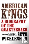 Wickersham, Seth - American Kings