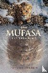  - Mufasa: The Lion King Novelization