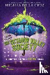 de la Cruz, Melissa - The (Super Secret) Society of Octagon Valley