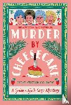 Courage, Rachel Ekstrom - Murder by Cheesecake
