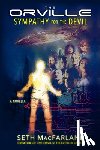 MacFarlane, Seth - The Orville: Sympathy for the Devil