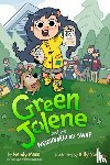 Mass, Wendy - Green Jolene: Green Jolene and the Neighborhood Swap