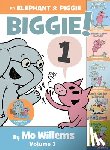 Willems, Mo - An Elephant & Piggie Biggie!