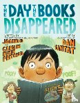 Ho, Joanna, Pritchard, Caroline Kusin - Day the Books Disappeared, The