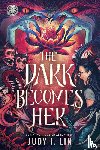 Lin, Judy I. - Rick Riordan Presents: The Dark Becomes Her - International edition