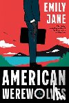 Jane, Emily - American Werewolves