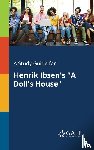 Gale, Cengage Learning - A Study Guide for Henrik Ibsen's A Doll's House