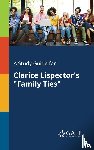 Gale, Cengage Learning - A Study Guide for Clarice Lispector's "Family Ties"