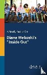Gale, Cengage Learning - A Study Guide for Diane Wakoski's "Inside Out"
