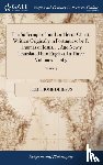Thome de Jesus, Frei - The Sufferings of our Lord Jesus Christ. Written Originally in Portuguese by F. Thomas of Jesus, ... And Newly Translated Into English. In Three Volumes. ... of 3; Volume 3