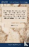Cosin, John - A Collection of Private Devotions, in the Practice of the Ancient Church, Called the Hours of Prayer. Taken out of the Holy Scriptures, ... By ... John, Late Lord Bishop of Durham. The Tenth Edition