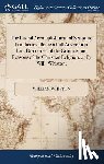 Whiston, William - The Literal Accomplishment of Scripture Prophecies. Being a Full Answer to a Late Discourse, of the Grounds and Reasons of the Christian Religion. ... By Will. Whiston,