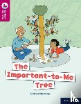 Murtagh, Ciaran - Oxford Reading Tree TreeTops Reflect: Oxford Reading Level 10: The Important-to-Me Tree