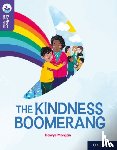 Morgan, Hawys - Oxford Reading Tree TreeTops Reflect: Oxford Reading Level 11: The Kindness Boomerang