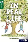 Delahaye, Rachel - Oxford Reading Tree TreeTops Reflect: Oxford Reading Level 12: In Real Life