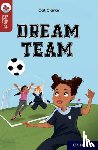 Clarke, Cat - Oxford Reading Tree TreeTops Reflect: Oxford Reading Level 15: Dream Team
