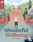 Dickinson, Becky - Oxford Reading Tree TreeTops Reflect: Oxford Reading Level 15: Wonderful Wellbeing