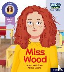 McFarlane, Karra - Hero Academy Non-fiction: Oxford Level 3, Yellow Book Band: Miss Wood
