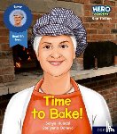 Hundal, Sonya - Hero Academy Non-fiction: Oxford Level 5, Green Book Band: Time to Bake!