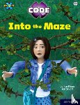 Pimm, Janice - Project X CODE: Lime Book Band, Oxford Level 11: Maze Craze: Into the Maze