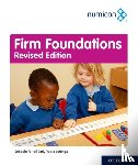Wing, Tony, Hussain, Rachel, Tacon, Romey, Atkinson, Ruth - Numicon Firm Foundations Revised Edition