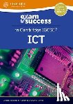 Gatens, Michael - Cambridge IGCSE ICT: Exam Success Guide