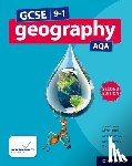 Digby, Bob, Rowles, Nicholas, Holmes, David - GCSE 9-1 Geography AQA: Student Book Second Edition