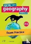 Digby, Bob, Rowles, Nick, Stockings, Kate - GCSE 9-1 Geography Edexcel B second edition: Exam Practice
