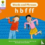  - Oxford Reading Tree: Floppy's Phonics Decoding Practice: Oxford Level 1+: Words and Phrases: h b f ff