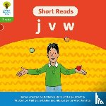 Baker, Catherine - Oxford Reading Tree: Floppy's Phonics Decoding Practice: Oxford Level 2: Short Reads: j v w