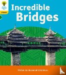 Ditchburn, Suzannah - Oxford Reading Tree: Floppy's Phonics Decoding Practice: Oxford Level 5: Incredible Bridges