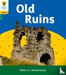 Baker, Catherine - Oxford Reading Tree: Floppy's Phonics Decoding Practice: Oxford Level 5: Old Ruins