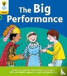 Shipton, Paul - Oxford Reading Tree: Floppy's Phonics Decoding Practice: Oxford Level 5: The Big Performance