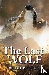 Morpurgo, Michael - Rollercoasters: The Last Wolf