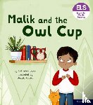 Baker, Catherine - Essential Letters and Sounds: Essential Phonic Readers: Oxford Reading Level 3: Malik and the Owl Cup