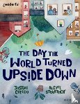 Coelho, Joesph - Readerful Books for Sharing: Year 5/Primary 6: The Day the World Turned Upside Down