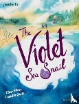 Weze, Clare - Readerful Books for Sharing: Year 5/Primary 6: The Violet Sea Snail