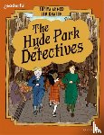 Ahmed, Sufiya - Readerful Books for Sharing: Year 6/Primary 7: The Hyde Park Detectives