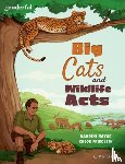Nayar, Nandini - Readerful Independent Library: Oxford Reading Level 16: Big Cats and Wildlife Acts