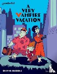 Brooks, Oliver - Readerful Independent Library: Oxford Reading Level 19: A Very Vampire Vacation