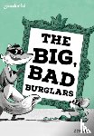 Longstaff, Abie - Readerful Rise: Oxford Reading Level 7: The Big, Bad Burglars