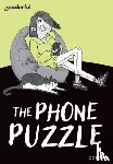Dhami, Narinder - Readerful Rise: Oxford Reading Level 7: The Phone Puzzle