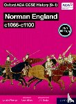 Waterson, Lorraine - Oxford AQA GCSE History (9-1): Norman England c1066-c1100 Student Book Second Edition