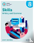 O'Dell - Oxford International Resources: Writing and Grammar Skills: Practice Book 8